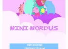 Mini-Mordus