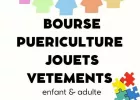 Bourse Puériculture-Jouets-Vêtements Enfant et Adulte