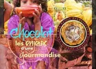 Chocolat, les Enjeux d'une Gourmandise