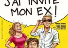 «Chéri, J'Ai Invité Mon Ex »