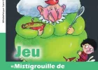 On Teste le Jeu-Mistigrouille de Cornebidouille