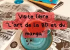 Visite Libre : l'Art de la BD et du Manga