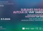 Exposition Sublimes Paysages Autour de Yan’ Dargent