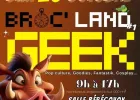 Broc'Land Geek de Vrigne Aux Bois