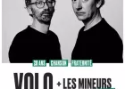 Volo + les Mineurs