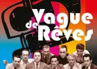 Exposition «Vague de Rêves»