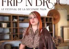 Frip'N'Broc Tour 2024-le Festival de la Seconde Main