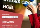 Stages de Cirque Enfants Noël