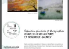 Exposition Peintures et Photographie de Charles-Henri Guénard et Dominique Saunier