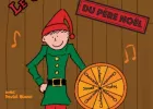 Le Grand Lutin du Père-Noël (1-5 Ans)