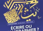 Exposition | Écrire ou Calligraphier ? Collections de l'Ima (Paris)