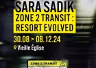 Sara Sadik : Zone 2 Transit