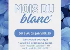 Mois du Blanc-du 6 au 24 Janvier