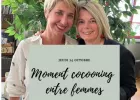 Moment Cocooning entre Femmes