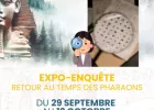 Expo-Enquête «Retour au Temps des Pharaons»